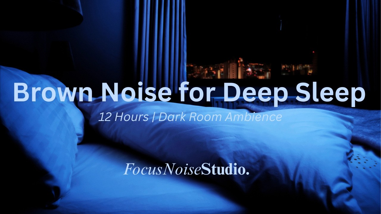 Brown Noise for Deep Sleep | 10 Hours | Dark Room Ambience