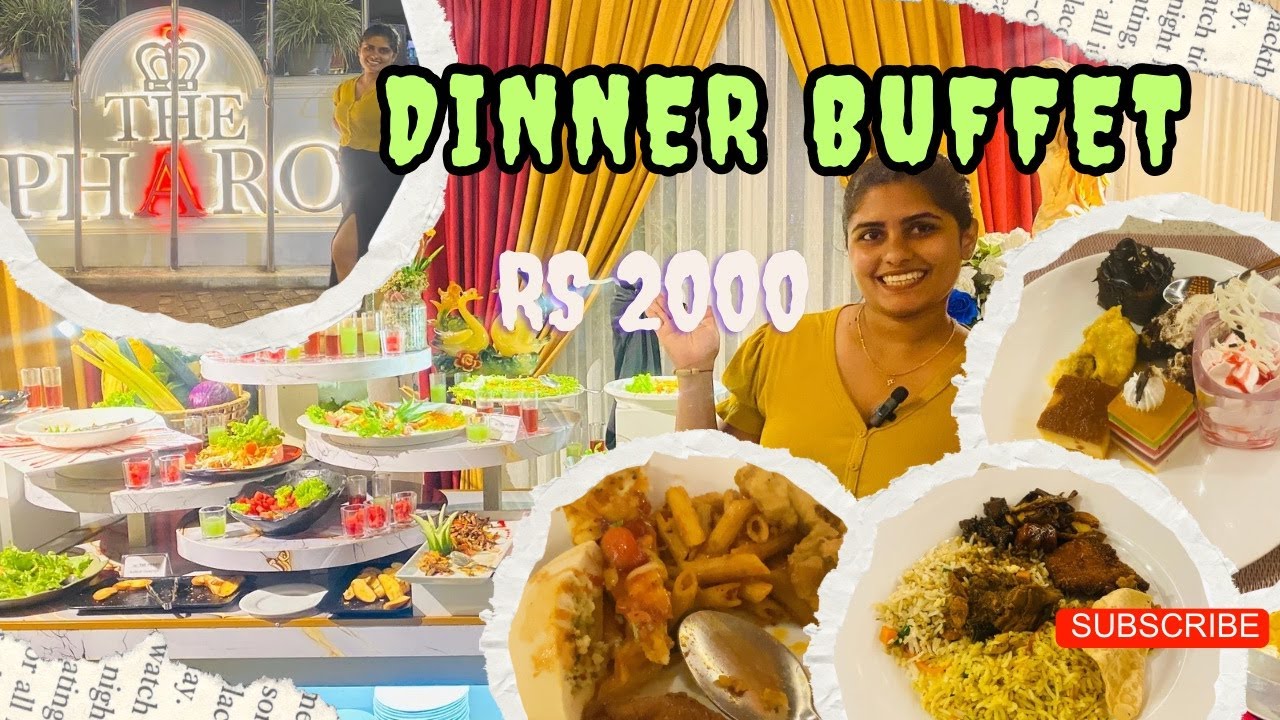 ලංකාවෙ ගාණ අඩුම DINNER BUFFET එක |Rs 2000 |Unlimited Dinner Buffet | Pharo Hotel | NITTAMBUWA | 2025