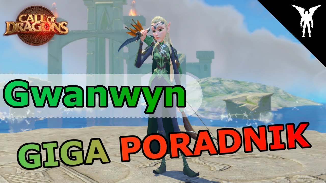 NAJLEPSZY poradnik Gwanwyn (wcale nie) talenty, umiejętności & pary | Call of Dragons