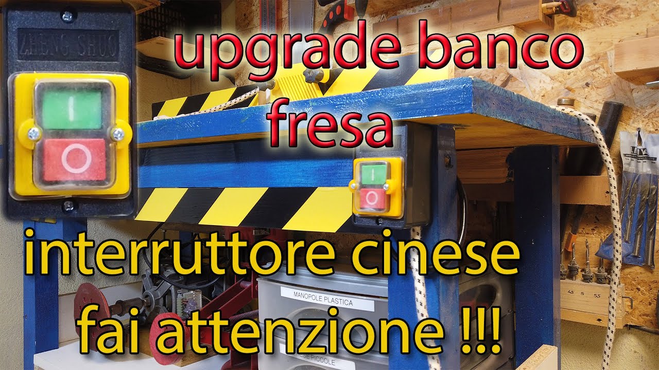 interruttore cinese per upgrade banco fresa