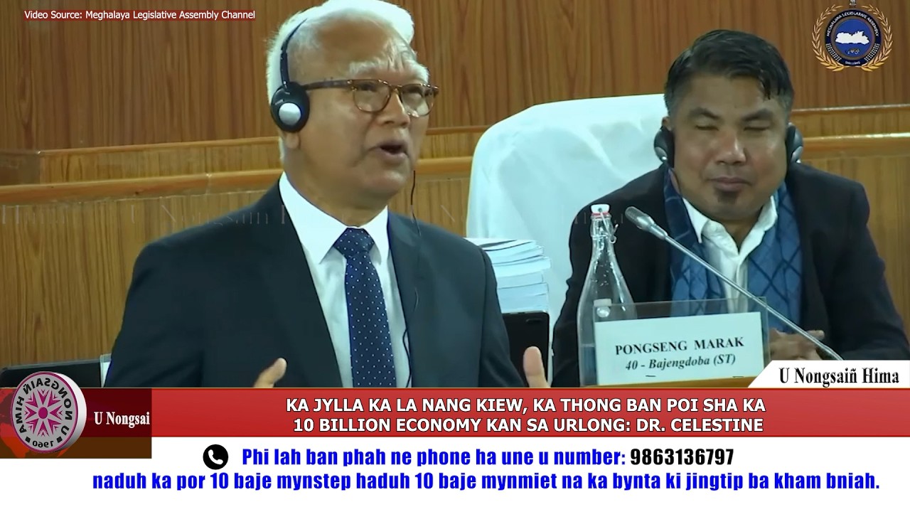 KA JYLLA KA LA NANG KIEW, KA THONG BAN POI SHA KA 10 BILLION ECONOMY KAN SA URLONG: DR. CELESTINE