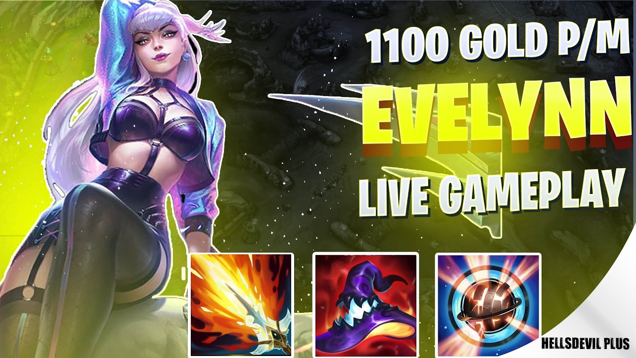 1100 GPM Эвелинн! - Геймплей Wild Rift HellsDevil Plus