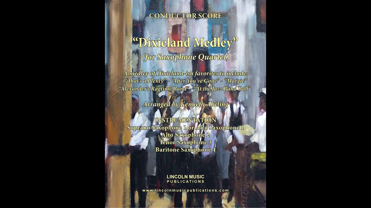 Dixieland Medley (for Saxophone Quartet)