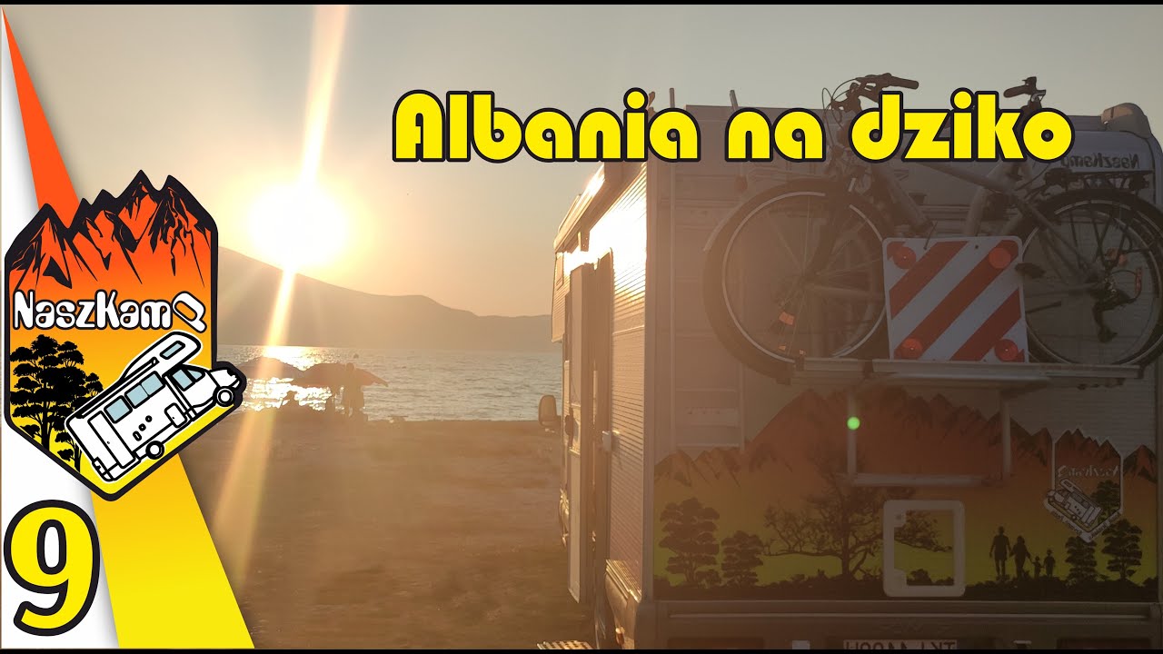 Albania kamperem na dziko