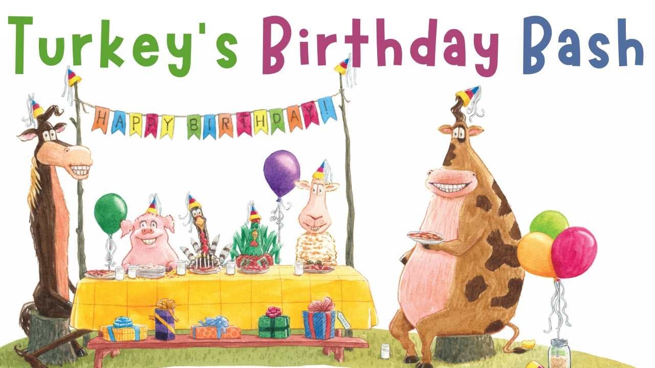 🎂 Turkey's Birthday Bash by Wendi Silvano & Lee Harper | Kid's Book Read Aloud