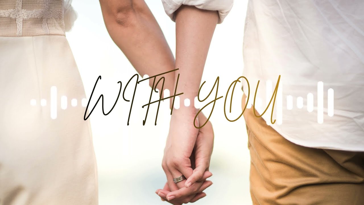 With You — Ed Sheeran | Love Song | Soft Acoustic Romance
