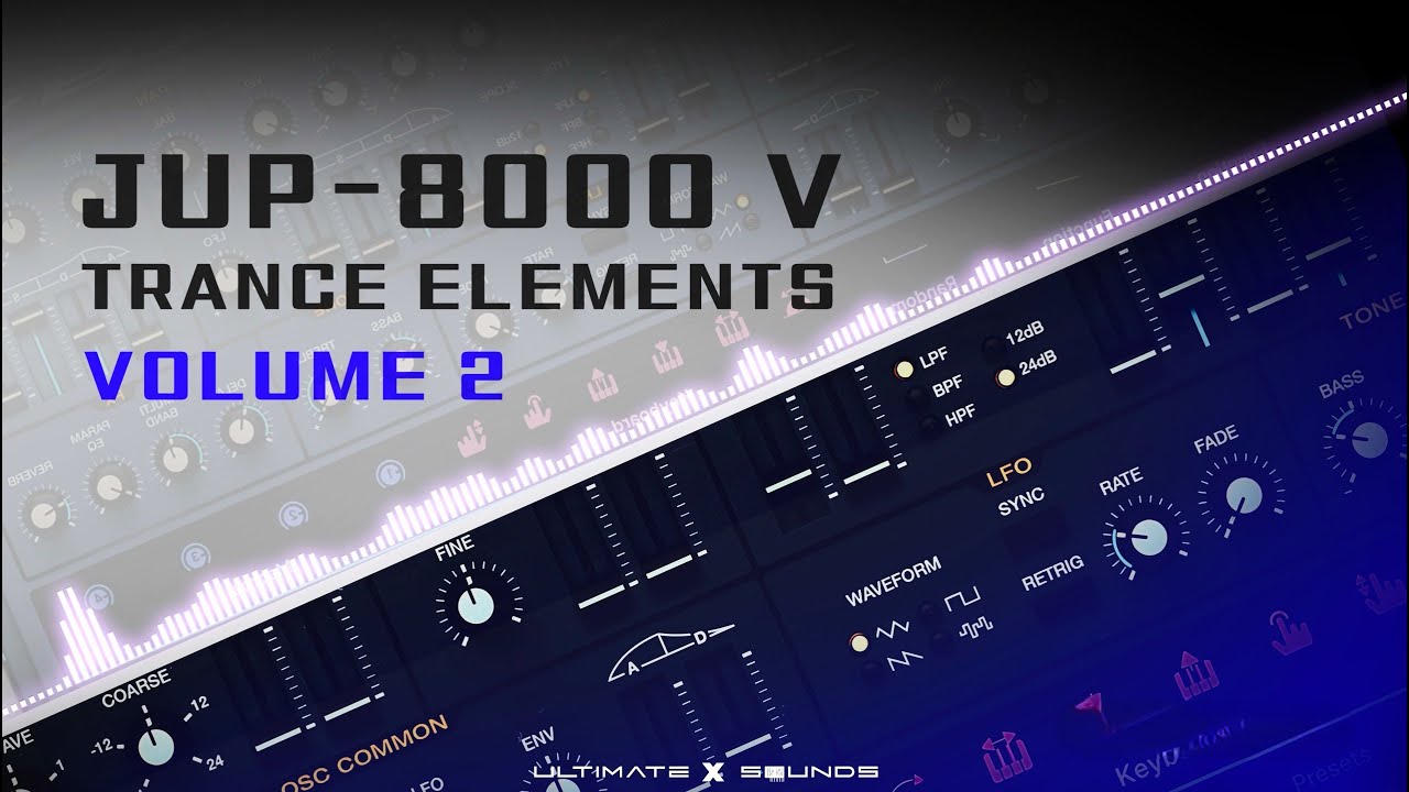 Trance Elements Vol.2 | The Ultimate Trance Presets for Arturia JUP-8000 V