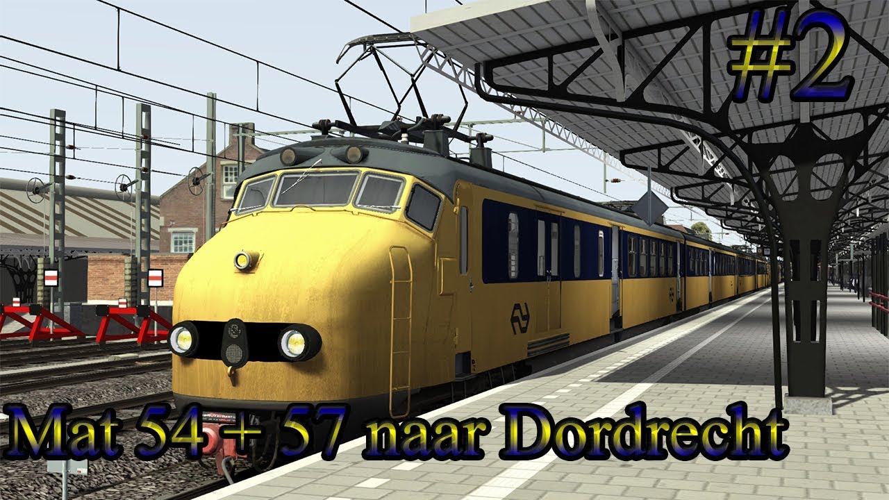 Met de Mat 54 + 57 naar Dordrecht ( Train Simulator 2017)