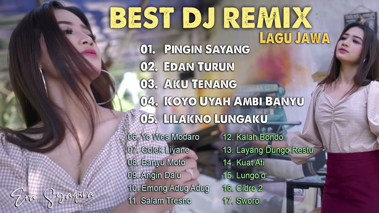 Era Syaqira - The Best DJ Remix LAGU JAWA   //   DJ Sangu Turu