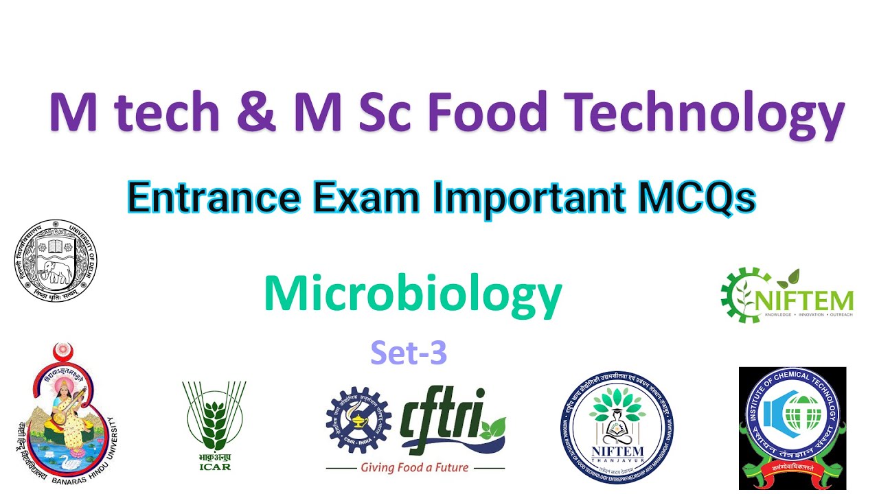 Food Microbiology - Important MCQs | M tech & M Sc Entrance Exam  Food Engineering & Technology
