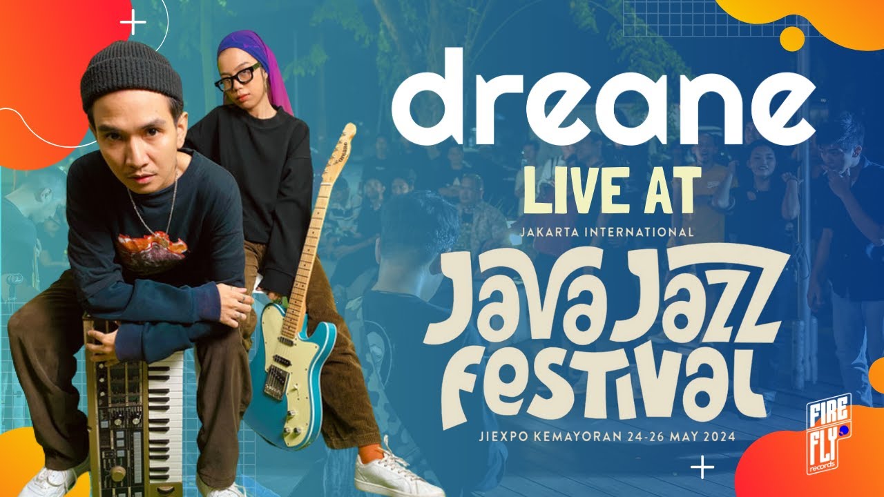 DREANE LIVE AT JAVA JAZZ FESTIVAL 2024
