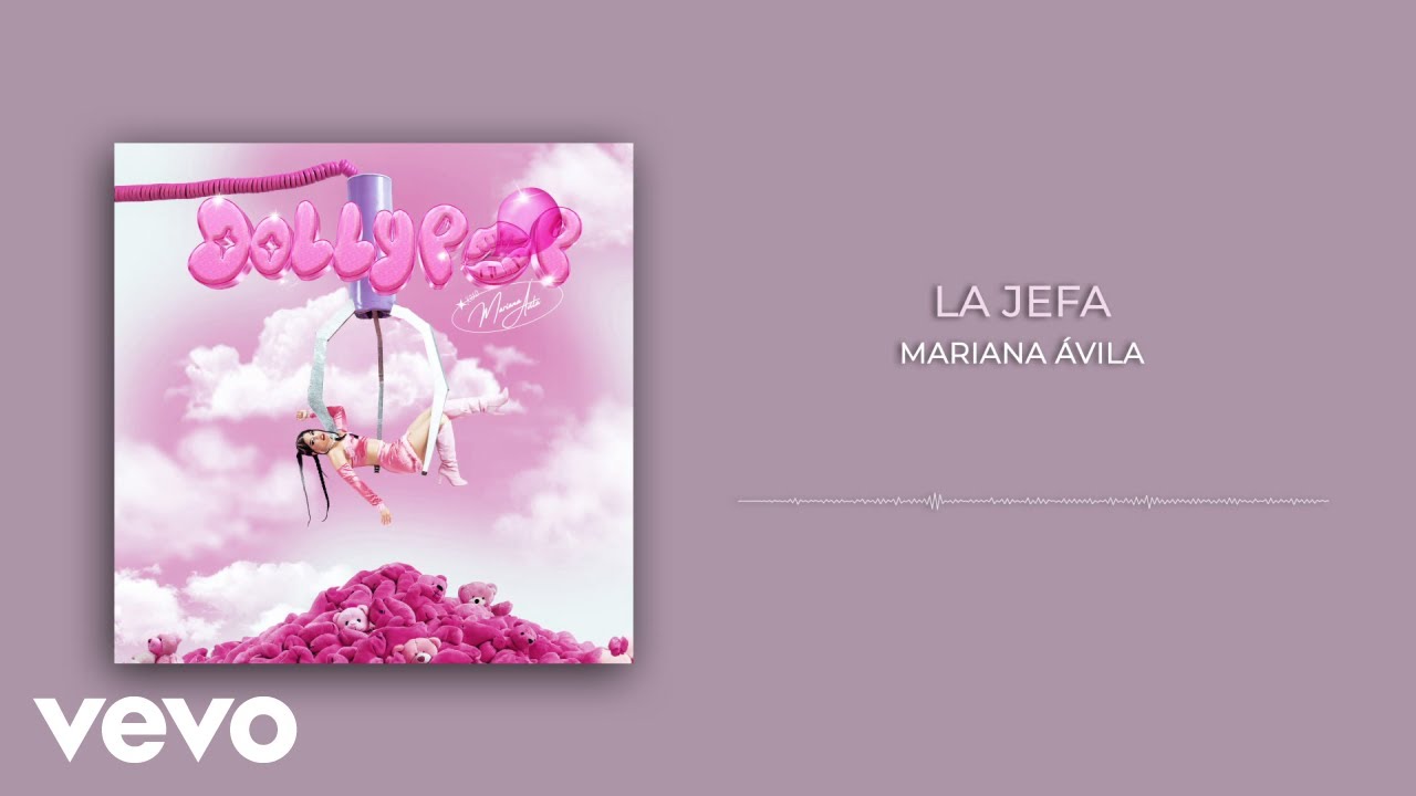 Mariana Ávila - La Jefa (Audio)