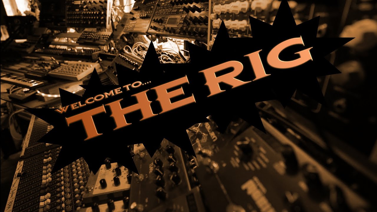 Welcome to The Rig