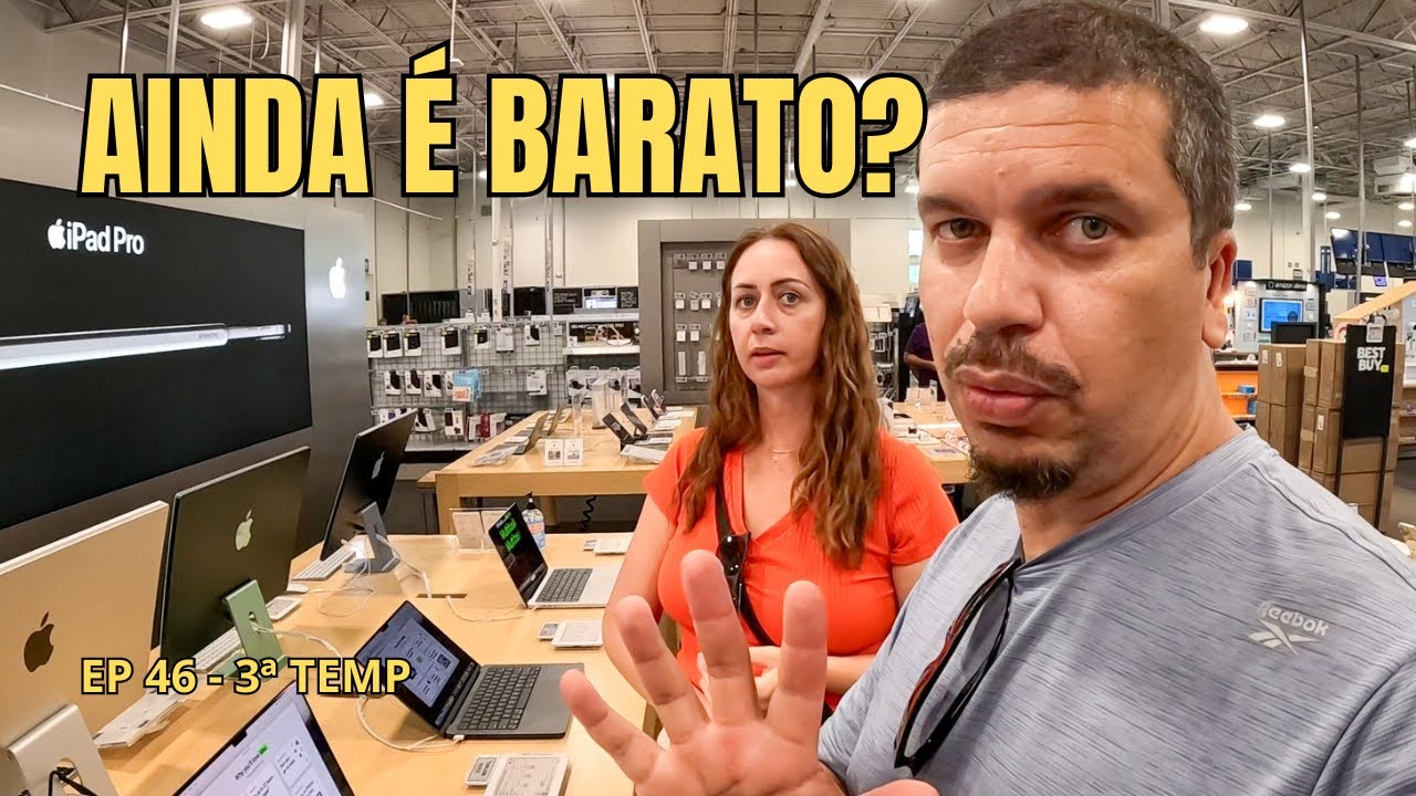 COM DÓLAR NAS ALTURAS AINDA VALE A PENA FAZER COMPRAS NOS EUA - EP 46 - 3ª TEMP
