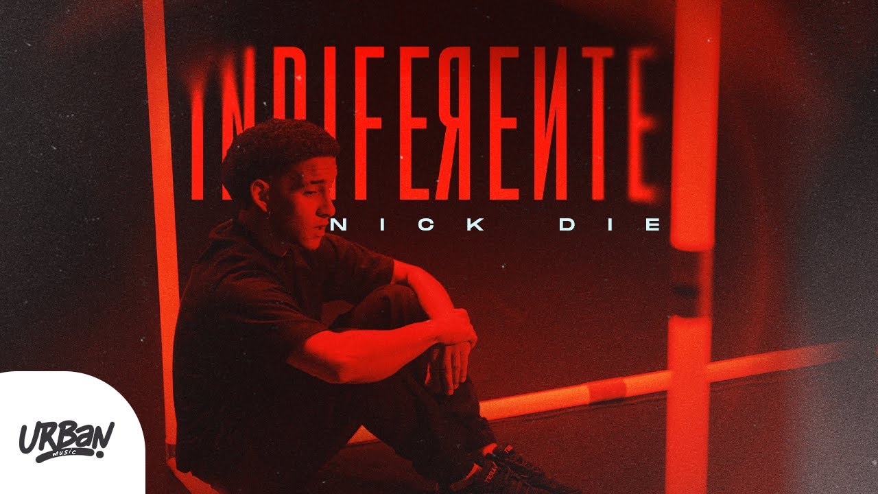 Nick Die | Indiferente [Clipe Oficial]