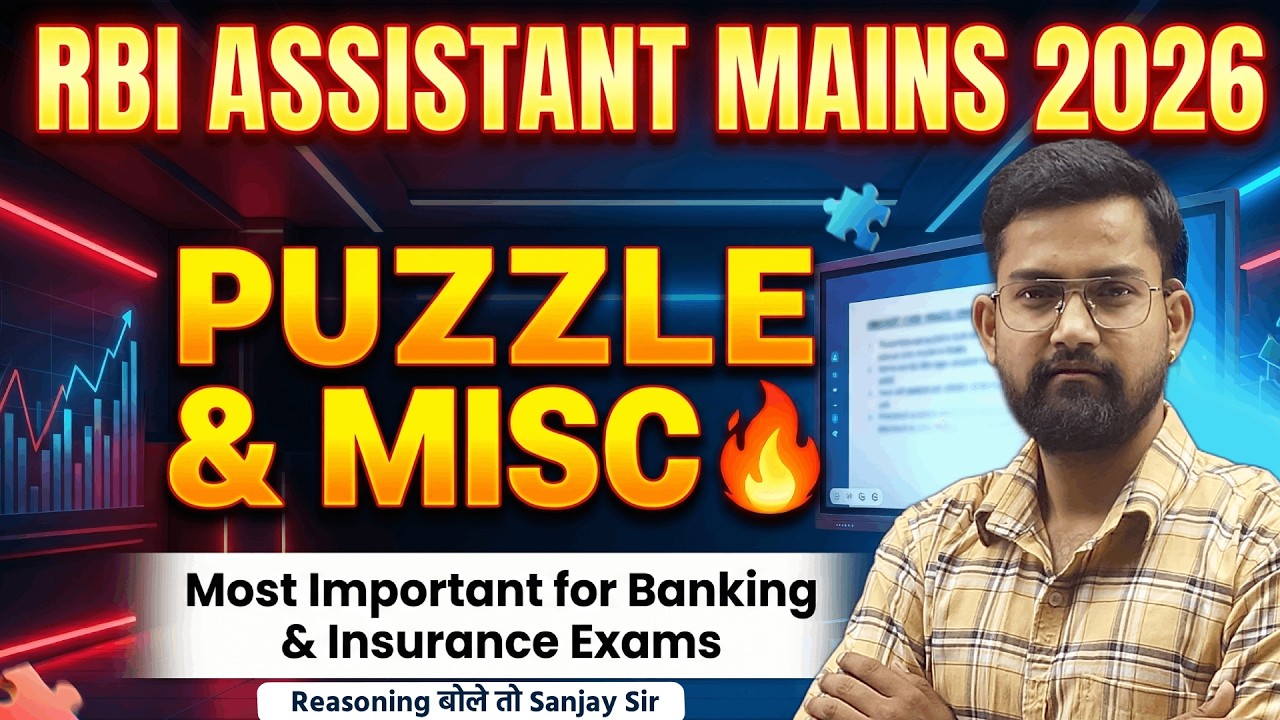RBI ASSISTANT MAINS 2026 | Puzzle & Miscellaneous (Most Expected) | Reasoning बोले तो Sanjay Sir
