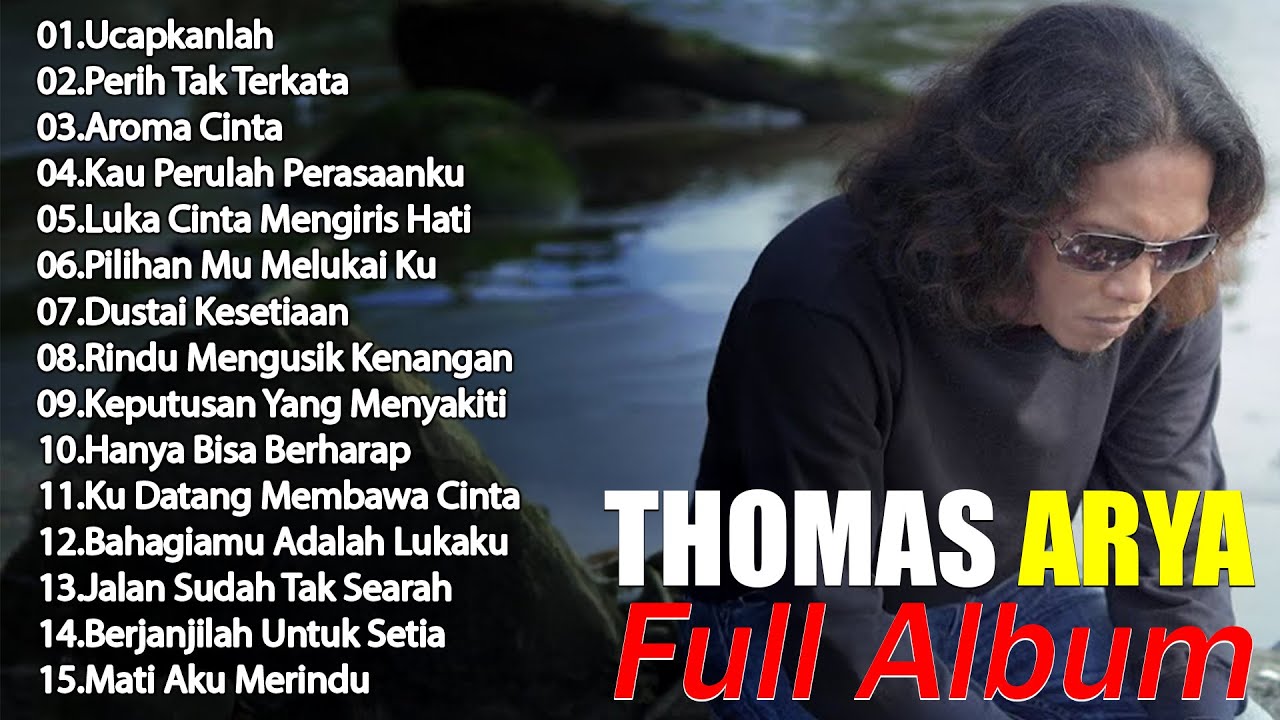 Thomas Arya Slow Rock Terbaru 2025 - Lagu Galau Paling Ditunggu Fans - Ucapkanlah
