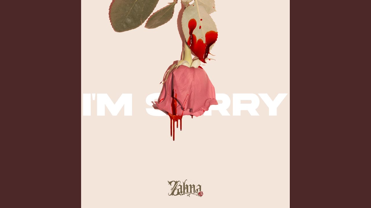 I'M SORRY