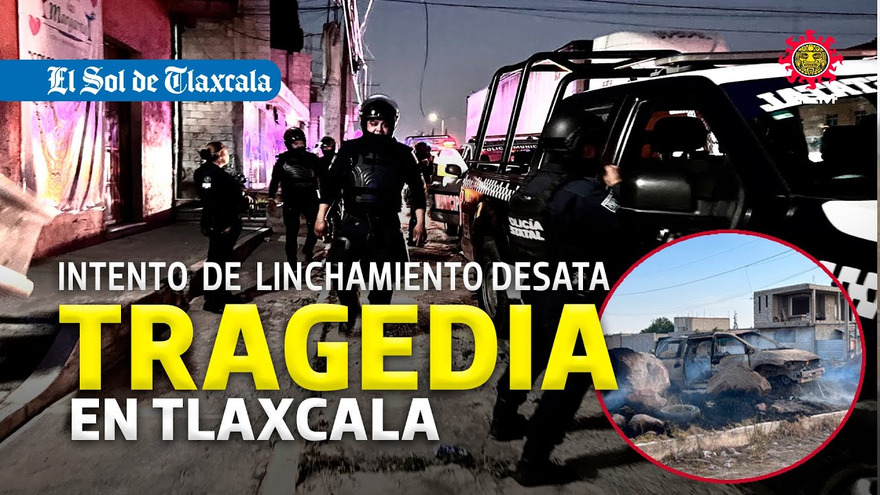 ⚠️  ¡Noche de violencia en San Pablo del Monte!