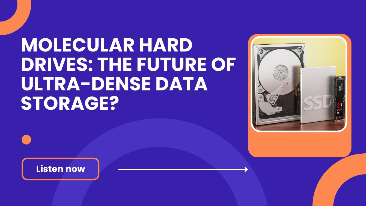 Molecular Hard Drives: The Future of Ultra-Dense Data Storage?