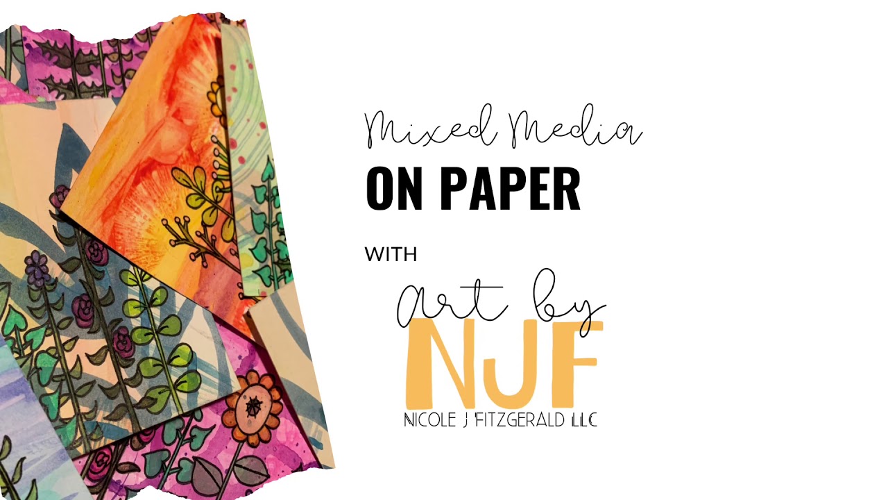 Mixed Media on Paper with Art by NJF/Nicole J Fitzgerald LLC 