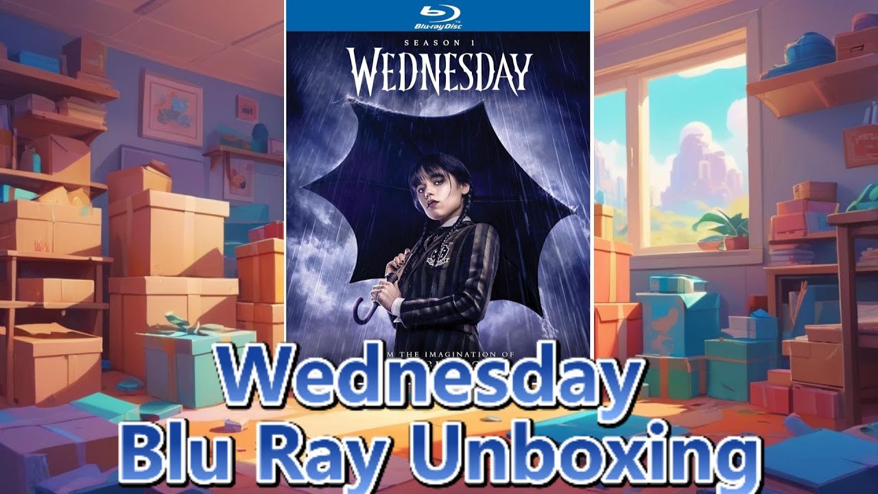 Wednesday: Season 1 Blu Ray Unboxing