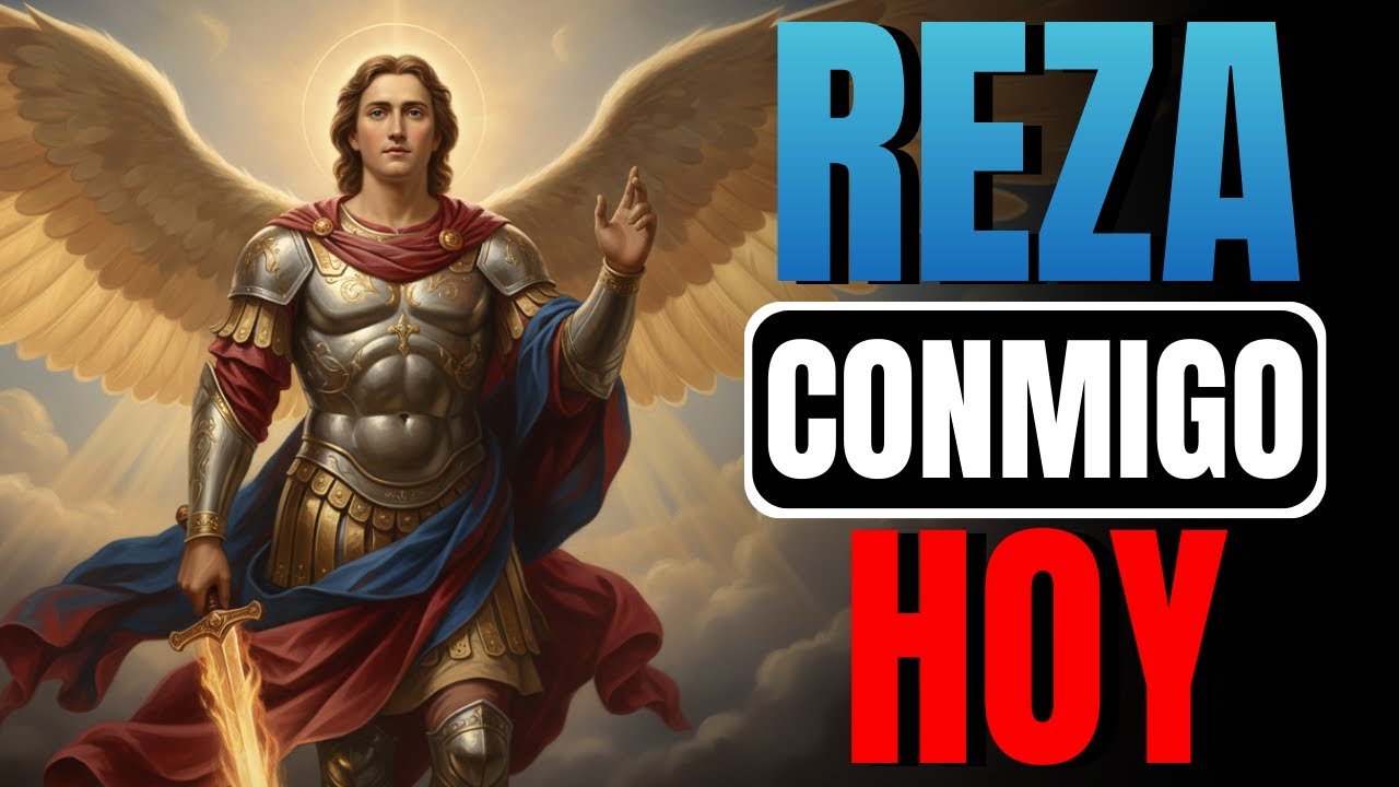 Oración de Hoy 27 de Enero | San Miguel Arcángel – Reza Conmigo