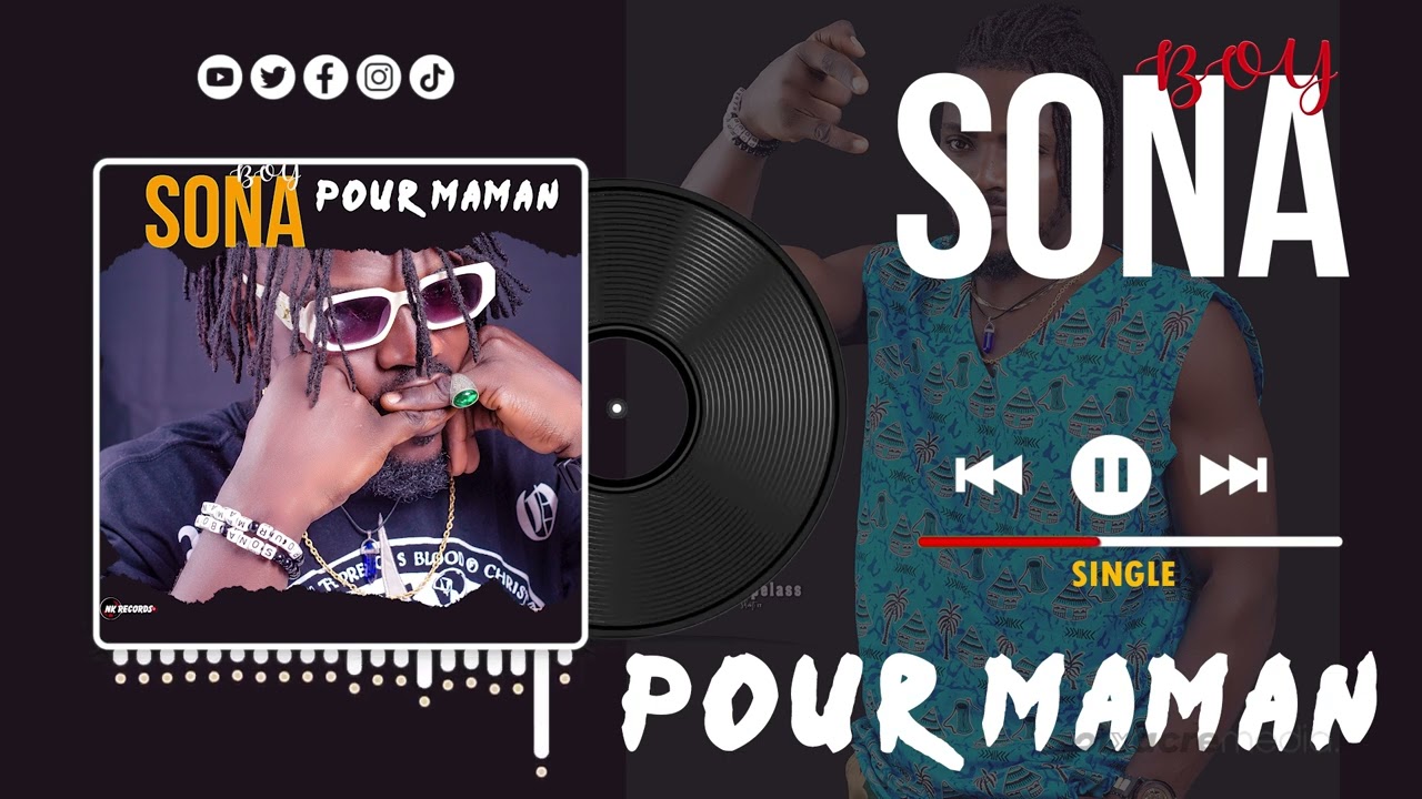 SONA BOY POUR MAMAN  (Audio)