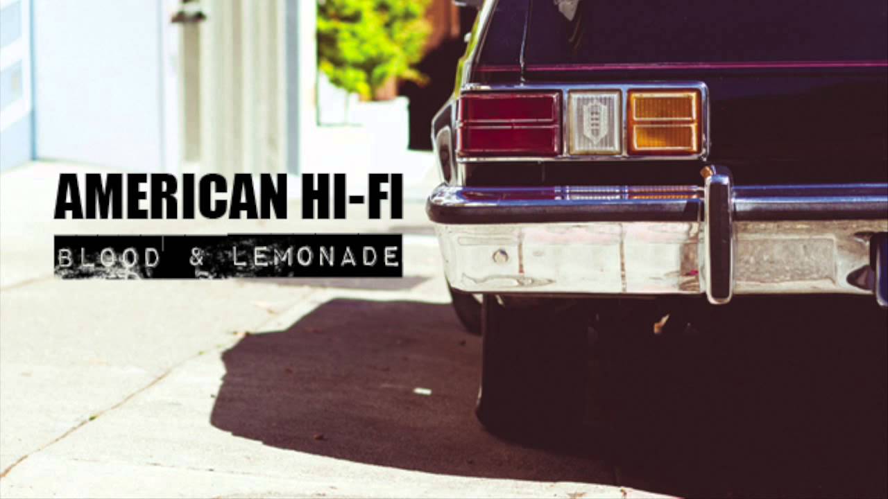 American Hi-Fi - Killing Time