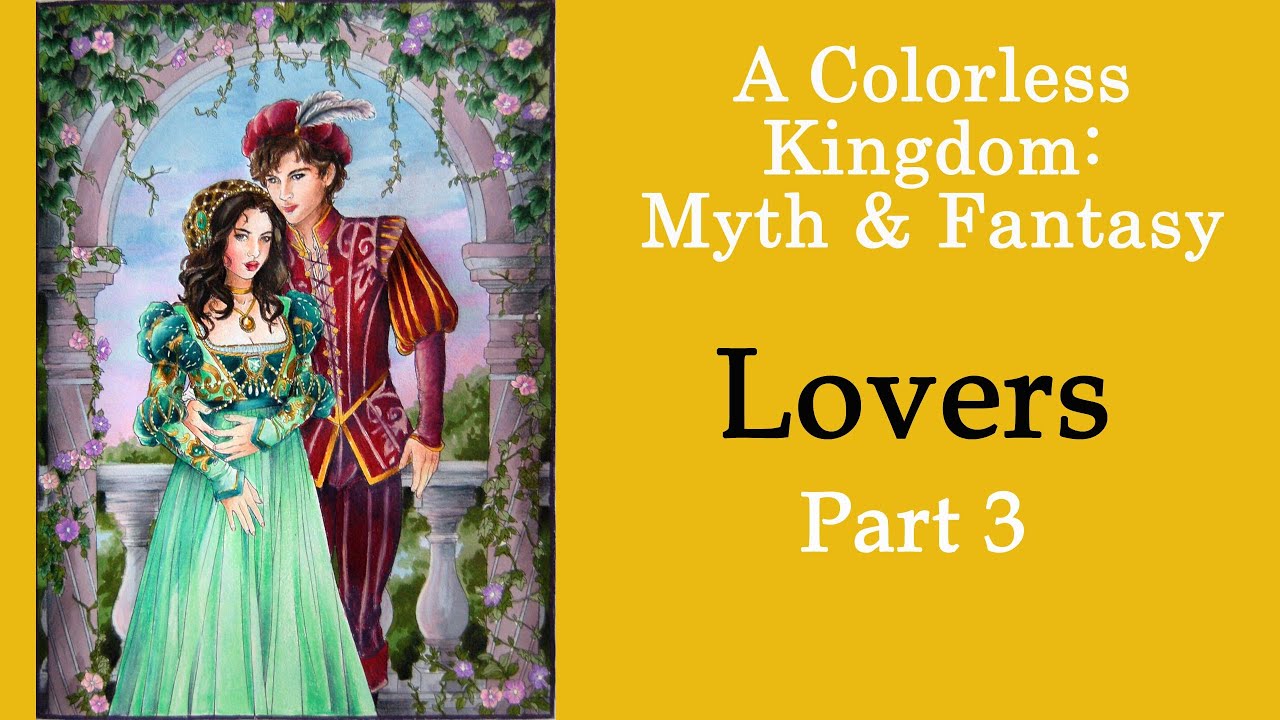 The Lovers. Part 3 #Coloring in 'Colorless Kingdom. Vol 1' with Polychromos, Ohuhu, Prismacolor