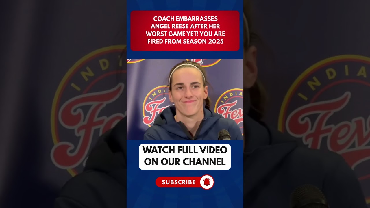 Coach EMBARRASSES Angel Reese After Her WORST Game Yet! YOU ARE FIRED FROM SEASON 2025