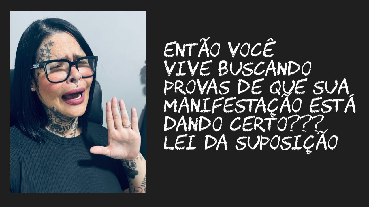 Pare de procurar provas de que sua manifestação está dando certo!!