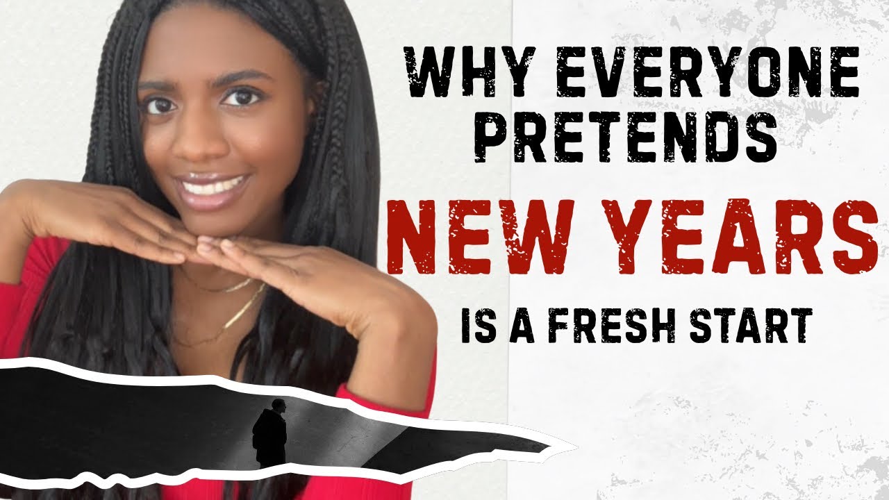 Why everyone pretends New Years is a fresh start