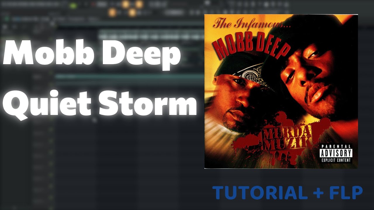 Mobb Deep - Quiet Storm | FL Studio Remake Tutorial + FLP
