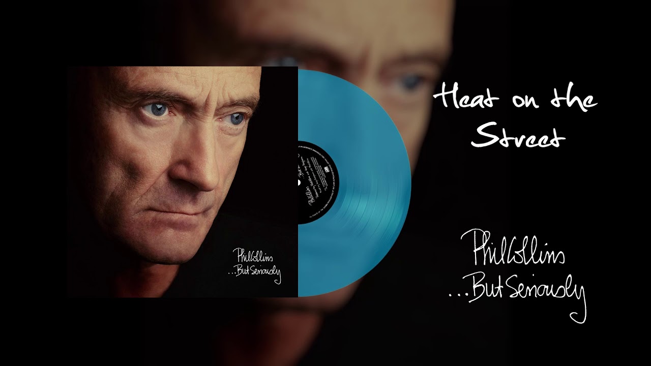 Phil Collins - Heat On The Street (2016 Remaster Turquoise Vinyl Edition)