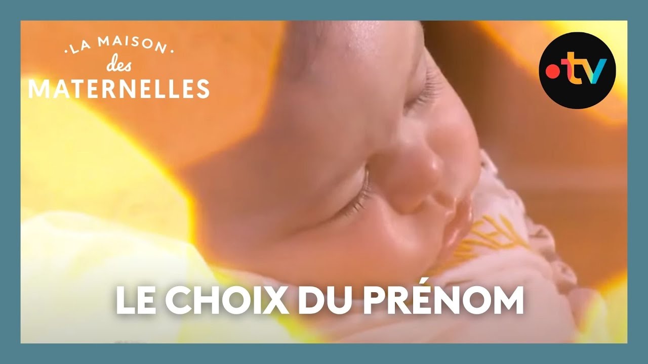 Le choix du prénom : parlons-en ! - La Maison des maternelles #LMDM