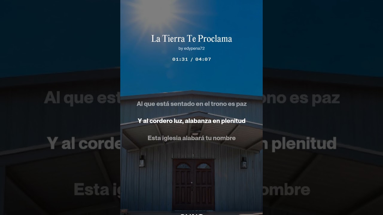 La Tierra te Proclama 