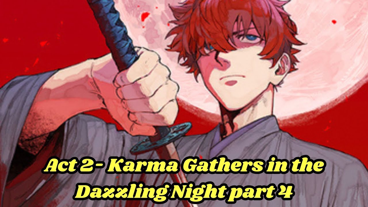 FGO Waxing Moon Chronicles: Act 2- Karma Gathers in the Dazzling Night part 4