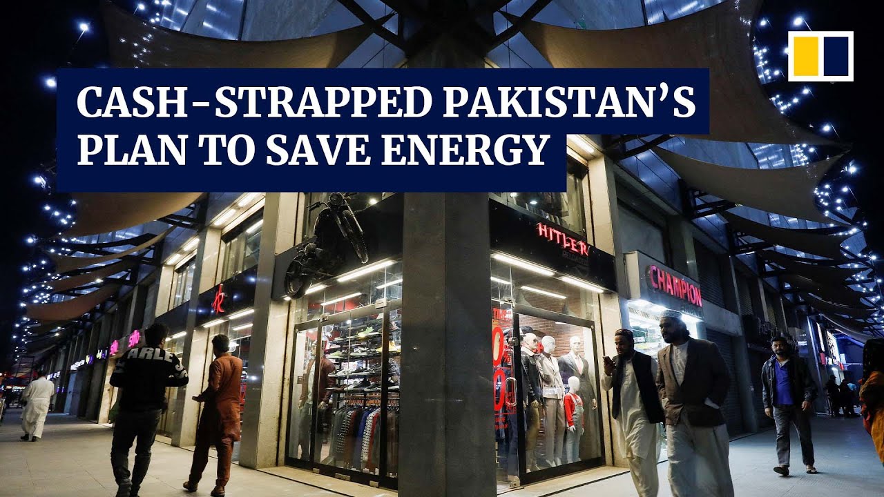 Pakistan orders early closure of malls and markets under energy saving plan