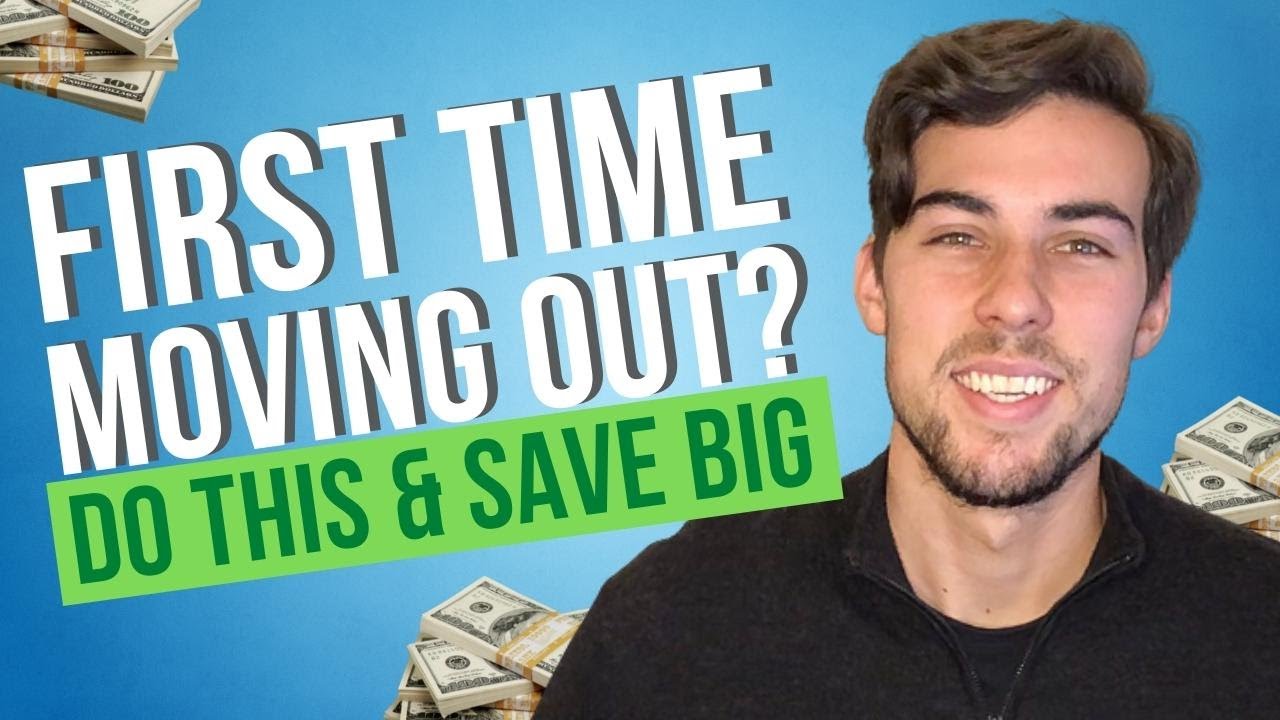 11 EXPERT Renting Tips to Save Money When Moving Out for the First Time