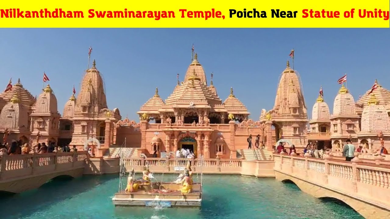 Nilkanthdham Swaminarayan Temple Poicha Near Statue of Unity | Statue of Unity