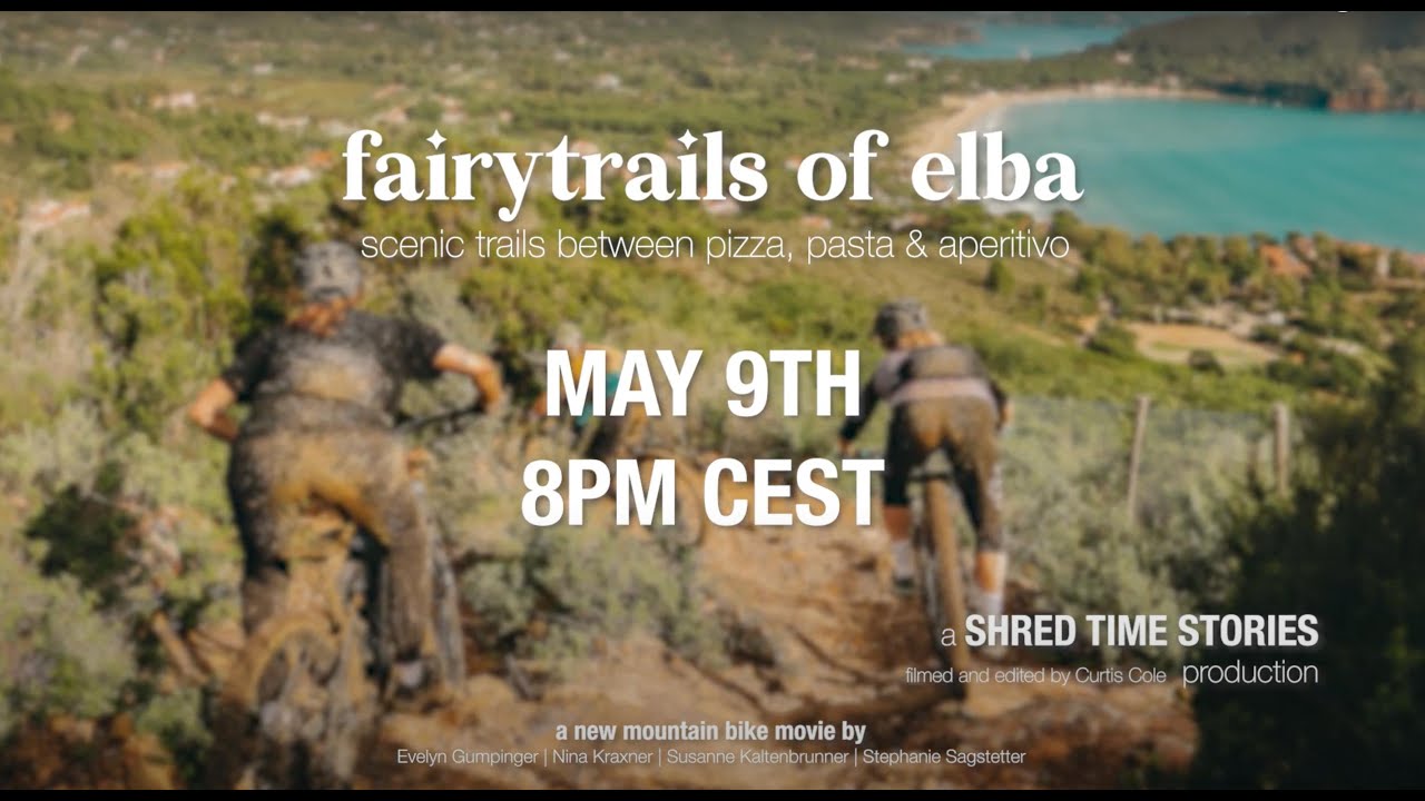 FAIRYTRAILS OF ELBA | Mountain biking & Dolce Vita #shredtimestories
