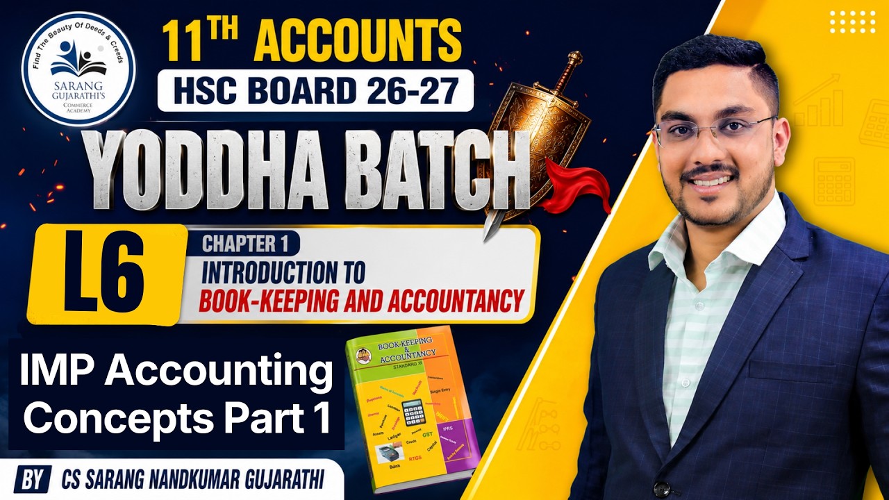 🔥 11th Accounts Chapter 1 | Introduction to Book Keeping | Maharashtra Board 2026-27 | L6