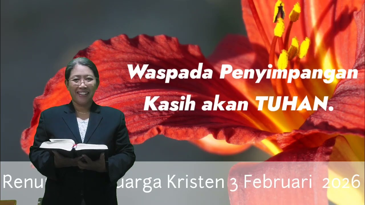 Renungan Keluarga Kristen 3 Februari 2026- Yehezkiel 6.