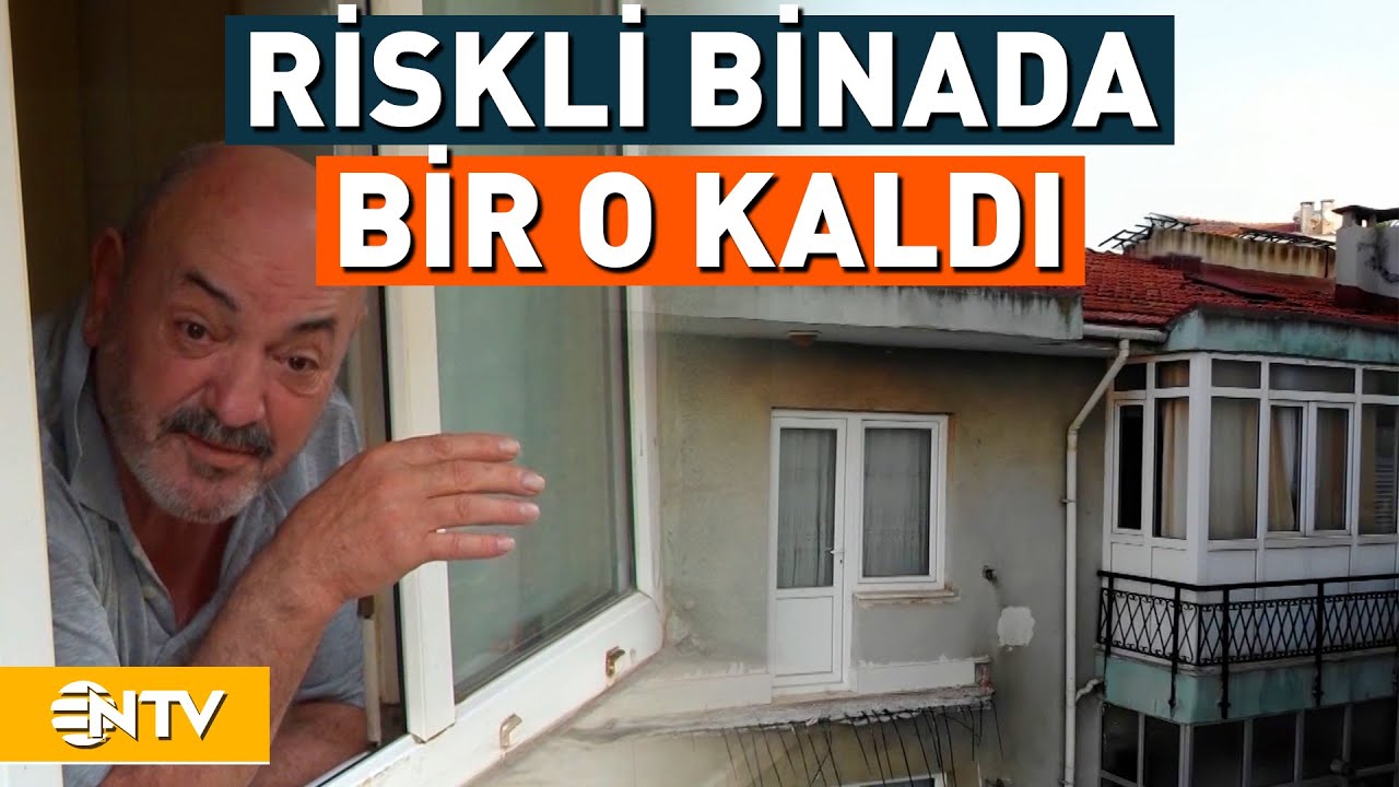 Binada Balkon Çöktü, O Evini Terk Etmek İstemiyor | NTV