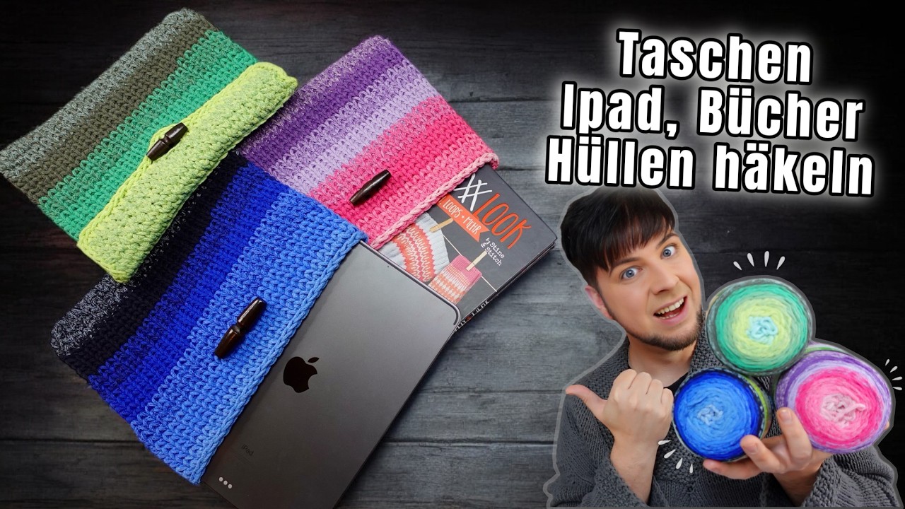 Mit diesem Garn musst du häkeln - iPad |Tasche| Bücherhülle| und vieles mehr ... Farbverlaufstraum