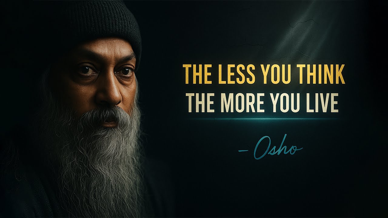 OSHO: Thinking is Not Living (A Wake-Up Call)
