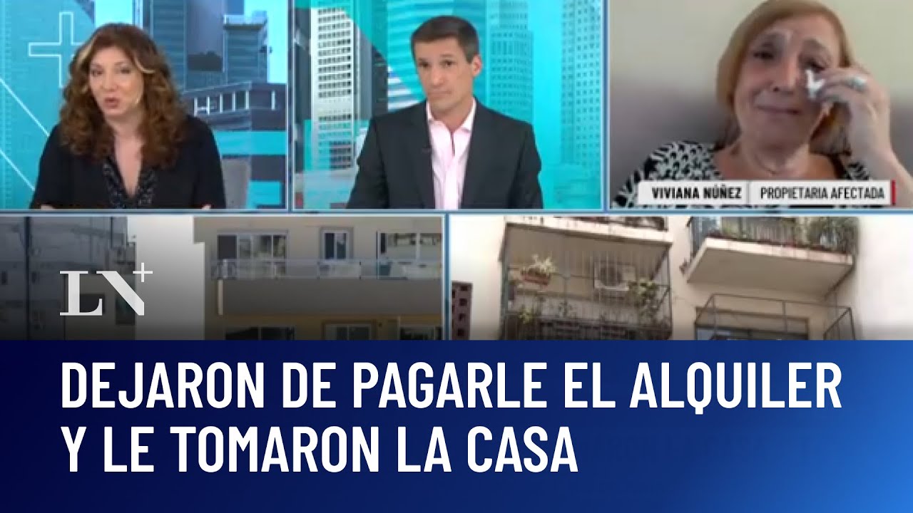 Dejaron de pagarle el alquiler y le tomaron la casa