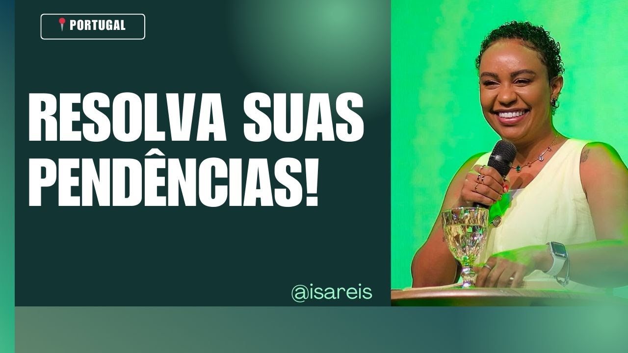 RESOLVA SUAS PENDÊNCIAS - ISA REIS!