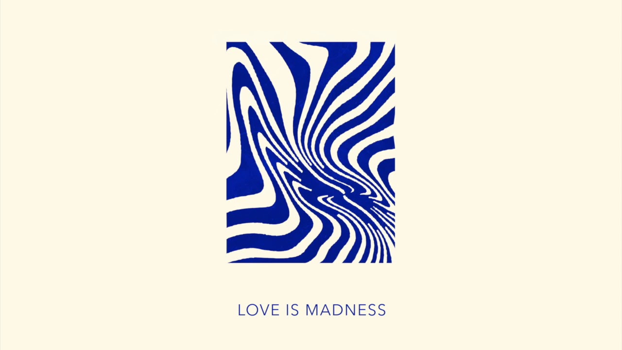 Love is Madness (Official Audio) - Geographer
